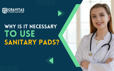 Why is it necessary to use sanitary pads?